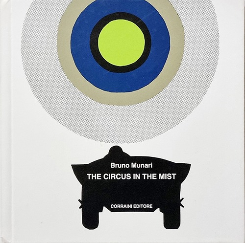 The circus in the mist-Bruno Munari(2000년 복간본(1968년 이탈리아 초판))