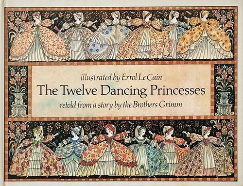 The Twelve Dancing Princesses-Errol le Cain(1981년 2쇄본(1978년 초판))